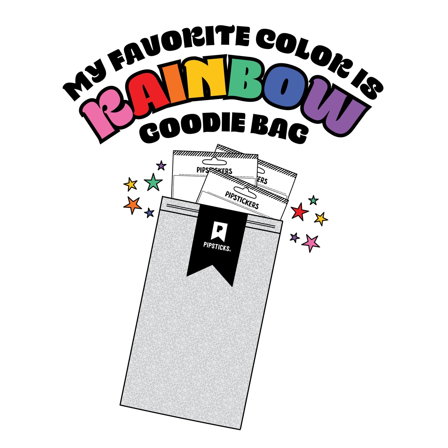 My Favorite Color Is Rainbow Goodie Bag