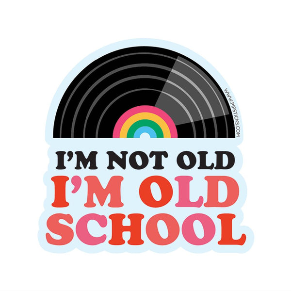 i'm old school トップ ステッカー